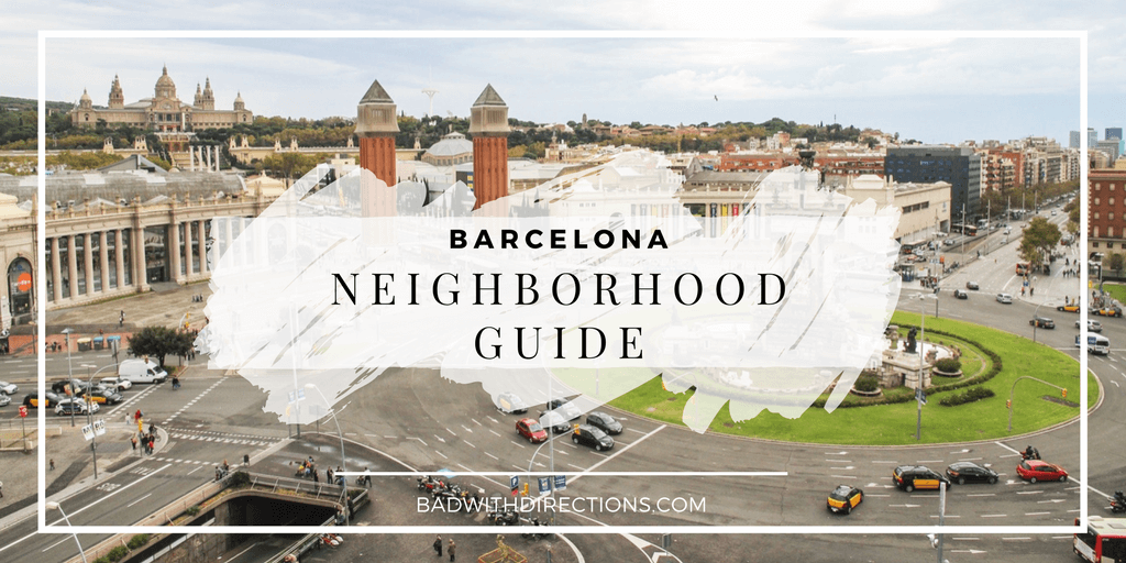 Barcelona Neighborhood Guide